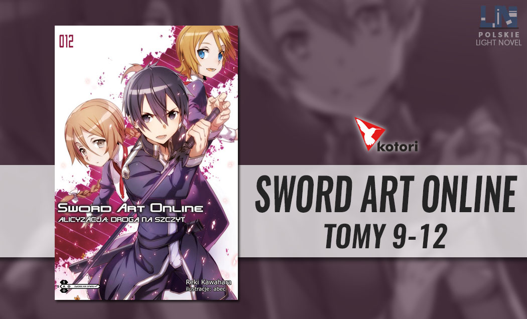 Sword Art Online: Alicyzacja – light novel czy anime?